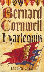 Cover of: Harlequin/The Archers Tale (Grail Quest Series #1) by Bernard Cornwell