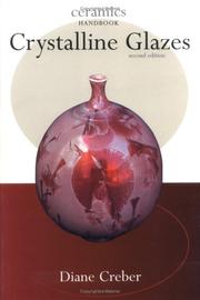 Cover of: Crystalline Glazes (Ceramics Handbooks) by Diane Creber