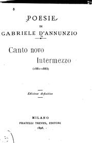 Cover of: Canto novo, Intermezzo (1881-1883). by Gabriele D'Annunzio