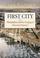 Cover of: First city