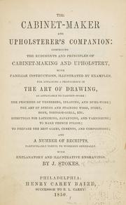 Cover of: The cabinet-maker and upholsterer's companion ...: and a number of receipts ...