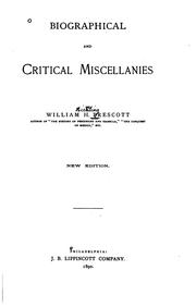 Cover of: Biographical and Critical Miscellanies by William Hickling Prescott
