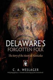 Cover of: Delaware's Forgotten Folk: The Story of the Moors and Nanticokes