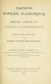Cover of: Caithréim Conghail Cláiringhnigh = by edited for the first time, with translation, introd., notes, and glossary, by Patrick M. MacSweeney.