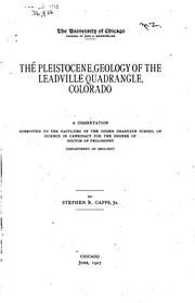 Cover of: The Pleistocene Geology of the Leadville Quadrangle, Colorado by Stephen Reid Capps