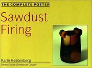 Cover of: Sawdust firing by Karin Hessenberg