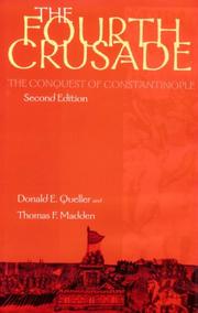 Cover of: The Fourth Crusade: the conquest of Constantinople