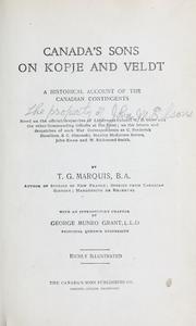 Cover of: Canada's sons on kopje and veldt: a historical account of the Canadian contingents ; with  an introductory chapter by George Munro Grant.