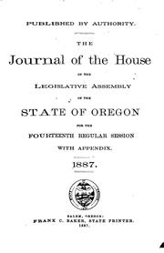 Cover of: Journal by Oregon, House of Representatives , Legislative Assembly , Oregon Legislative Assembly. House of Representatives