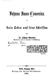 Cover of: Johann Amos Comenius: Sein Leben und seine Schriften by Jan Kvačala