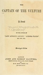 Cover of: The captain of the vulture by Mary Elizabeth Braddon