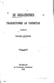 De obligationibus: praelectiones ad pandectas by Odoardo Ruggieri