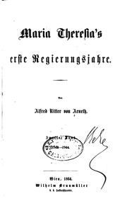 Cover of: Geschichte Maria Theresia's by Alfred Arneth