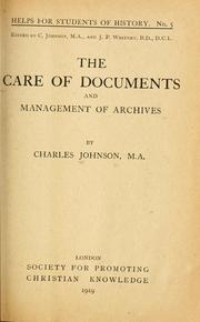 Cover of: care of documents and management of archives