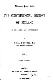 Cover of: The Constitutional History of England in Its Origin and Development by William Stubbs, William Stubbs