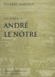 The world of André Le Nôtre by Thierry Mariage