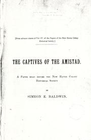 Cover of: The captives of the Amistad by Simeon Eben Baldwin