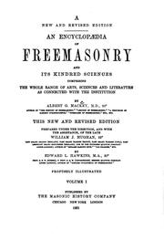 An Encyclopedia of Freemasonry and Its Kindred Sciences: Comprising the ... by Albert Gallatin Mackey, Edward L . Hawkins, William James Hughan