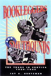 Cover of: Bookleggers and Smuthounds by Jay A. Gertzman