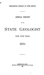 Cover of: Annual Report of the State Geologist for ... by New Jersey Geological Survey, 1863-1915