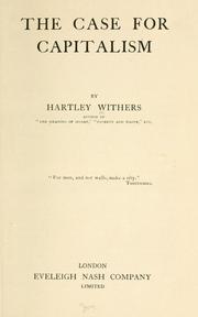 Cover of: The case for capitalism by Withers, Hartley