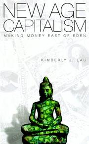 Cover of: New Age Capitalism: Making Money East of Eden