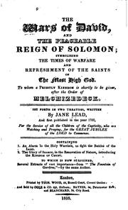 The Wars of David and the Peaceable Reign of Solomon: Symbolizing the Times of Warfare and .. by Jane Lead