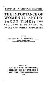 Cover of: The Importance of Women in Anglo-Saxon Times: The Cultus of St. Peter and St ... by Forrest Browne