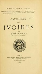 Cover of: Catalogue des ivoires