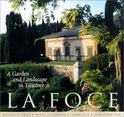 Cover of: LA Foce by Benedetta Origo, Laurie Olin, John Dixon Hunt