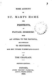 Cover of: Some account of St. Mary's home for penitents at Wantage, by the chaplain (T. Vincent). by Thomas Vincent