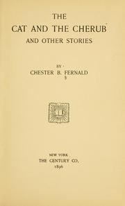 Cover of: The cat and the cherub by Chester Bailey Fernald