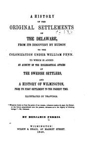 Cover of: A History of the Original Settlements on the Delaware: From Its Discovery by Hudson to the ...