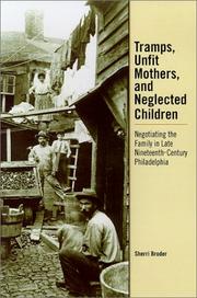 Cover of: Tramps, Unfit Mothers, and Neglected Children by Sherri Broder