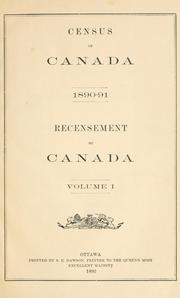 Census of Canada, 1890-91 by Canada. Dept. of Agriculture