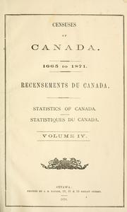 Census of Canada, 1870-71 by Canada. Dept. of Agriculture