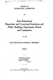 Cover of: Report of Legislative Committee on State Educational, Benevolent and ... by Indiana Legislative Visiting Committee , Indiana, Legislative Visiting Committee