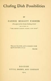 Cover of: Chafing dish possibilities | Fannie Merritt Farmer