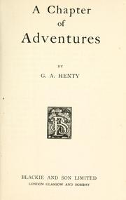 Cover of: A chapter of adventures.