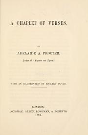 Cover of: A chaplet of verses by Adelaide Anne Procter