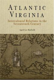 Cover of: Atlantic Virginia: intercolonial relations in the seventeenth century