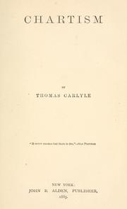 Cover of: Chartism. by Thomas Carlyle