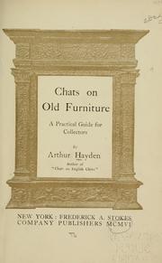 Cover of: Chats on old furniture: a practical guide for collectors