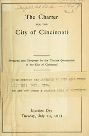Cover of: The charter for the city of Cincinnati by Cincinnati (Ohio)