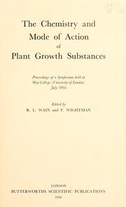 Cover of: The chemistry and mode of action of plant growth substances by Wye College.