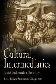 Cover of: Cultural Intermediaries: Jewish Intellectuals in Early Modern Italy (Jewish Culture and Contexts)