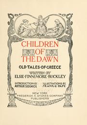 Cover of: Children of the dawn: old tales of Greece