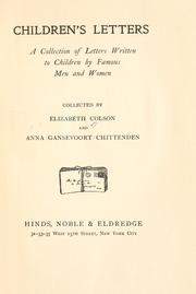 Cover of: Children's letters: a collection of letters written to children by famous men and women