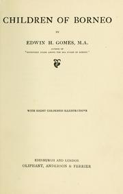 Cover of: Children of Borneo by Edwin Herbert Gomes