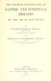 Cover of: chemical investigation of gastric and intestinal diseases by the aid of test meals